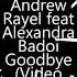 Andrew Rayel Feat Alexandra Badoi Goodbye Video Exported