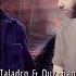 Taladro Ouz Han Yaşanan Anılara Teşekkür Ederim Prod By İbrahim Barak