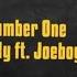 Nandy Number One Ft Joeboy Lyrics Video