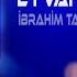 İbrahim Tatlıses Eyvah Neye Yarar Furkan Demir Remix