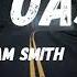 Sam Smith My Oasis Feat Burna Boy Lyric Video Ft Burna Boy Heart Music