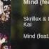 Mind Feat Kai Malaa Remix