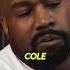 Kanye West REVEALS Why He DOESN T Like J Cole