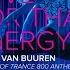 Armin Van Buuren I Live For That Energy ASOT 800 Anthem Intro Edit