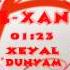 L Xan Xeyal Dunyam