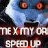 The Living Tombstone I Got No Time X My Ordinary Life Speed Up