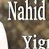 Nahid Memmedov Super Yeni Yigma Azeri Klipleri 2023