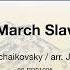 March Slav Arr James D Ployhar Score Sound