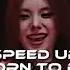 Speed Up Itzy Born To Be спид ап Итзи Борн ту би