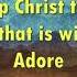 Adore Lyric Video Chris Tomlin