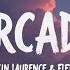 Duncan Laurence Arcade Ft FLETCHER The Lyrics That Echo Long After