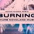 PHURS Novoland Music Burning Notan Nigres Remix