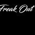 K Style Freak Out Original Mix