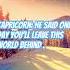 He Said One Day You Ll Leave This World Behind Zodiac Signs
