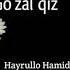 Go Zal Qiz Hikoyasi