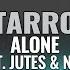 Tarrø Alone Ft Jutes X Noey