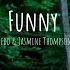 Zedd Jasmine Thompson Funny 1 Hour Version