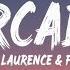 Arcade Duncan Laurence Ft FLETCHER When The Lyrics Break And Heal