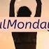 Mindful Monday Mantra Video Template Editable