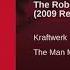 Kraftwerk The Robots Remastered