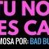 Tu No Metes Cabra Bad Bunny Karaoke