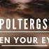 Poltergst Open Your Eyes Official Audio