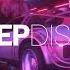 Melodic Fusion L Ahmed Abdurahimli S Friday House Mix L Special For DEEPDISCO
