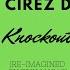 Cirez D Knockout Re Imagined By Erik Lucas