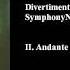 Wolfgang Amadeus Mozart Divertimento In F Major K 138 Salzburg Symphony No 3 II Andante