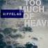 Too Much Of Heaven Gabry Ponte Extended Mix 2025