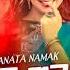 Panata Namak Manej Sanjaya Dee J DisH ReMix