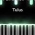Manusia Kuat Tulus Piano Tutorial By Andre Panggabean