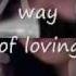 Im Tired Of Loving This Way