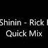 We Shinin Rick Ross Quick Mix