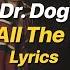 Where D All The Time Go Dr Dog