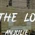 Anjulie Where The Love Goes Lyric