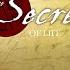 The Secret Of Life
