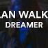 Alan Walker Dreamer