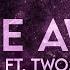 Fade Away BASTL Ft TwoSides Lyrics