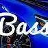 BASS BOOSTED SONGS SONGS FOR CARS BEST CAR BASS MUSIC BOUNCE BEST EDM CAR BASS MUSIC