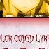 ReAct Color Coded Lyrics Video KAN ROM Vocaloid