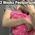 My Postpartum Body Transformation 0 8 Weeks Week By Week