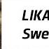 LIKA MORGAN Sweet Dreams Official