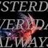 Tatiana Manaois YESTERDAY EVERYDAY ALWAYS Official Lyric Video