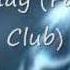 MILLENIUM Day After Day Fat Bass Club