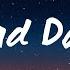 Daniel Powter Bad Day Lyrics
