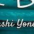 KICK BACK By Kenshi Yonezu Lyrics