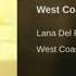 Lana Del Rey West Coast 3D Audio USE HEADPHONES