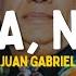 Juan Gabriel El Noa Noa Letra Vamos Al Noa Noa Noa