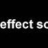 REQUESTED Ensemble Effect Sound Effect